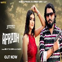 Apradh Sweta Chauhan ft Sawan Rojra New Haryanvi Dj Song 2022 By Vipin Mehndipuria, Anjali99 Poster